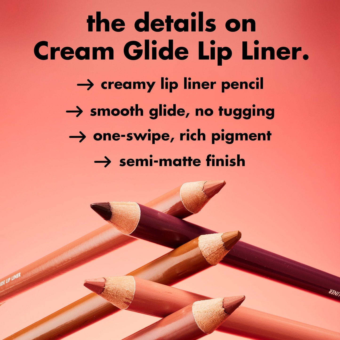 cream-glide-lip-liner-k3 0226_EDU_CreamGlideLiner_DETAILS_5bb281cb-cc03-40cf-b1e8-6c625ca59177.jpg