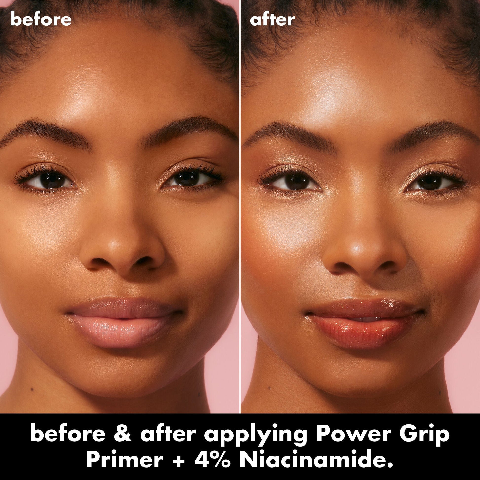 power-grip-primer-4-niacinamide-e5 0226_EDU_PowerGripPrimerNiacinamide_BA_Diptych_DANYELE_e8a687d5-d652-44f9-8cb4-40a72c45170e.jpg