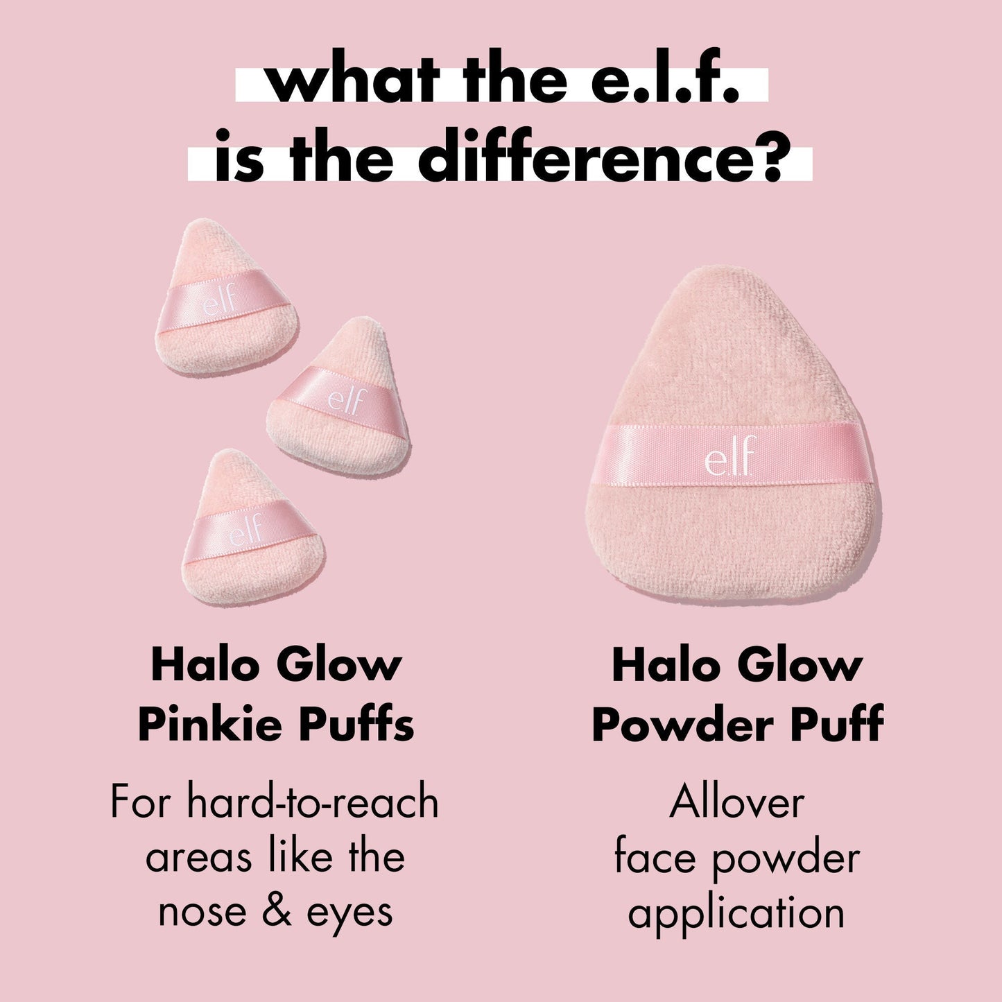 halo-glow-pinkie-puffs-j8 0324_PDP_PINKIE_PUFF_DIFFERENCE.jpg