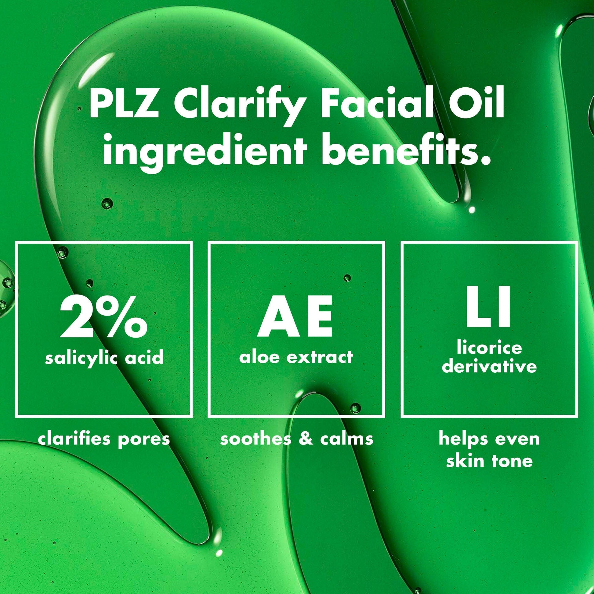 plz-clarify-facial-oil-f2 0326_EDU_PlzClarify_Ingredients.jpg