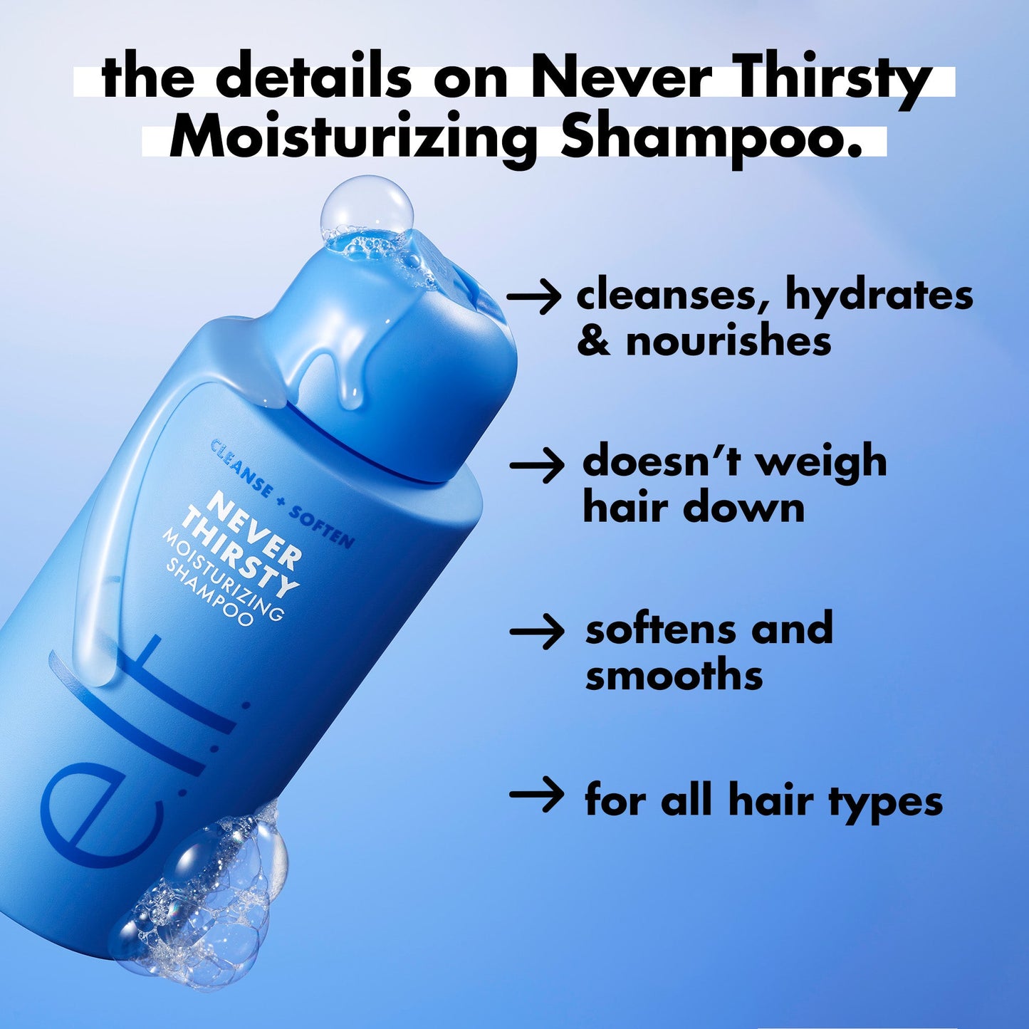 never-thirsty-duo-h1 FA26_EDUCATION_DARE_NEVER_THIRSTY_SHAMPOO_PRODUCTINFO.jpg